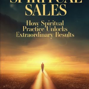 Spiritual Sales - Hardcover